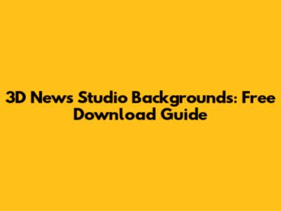 3D News Studio Backgrounds: Free Download Guide