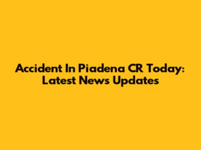Accident In Piadena CR Today: Latest News Updates