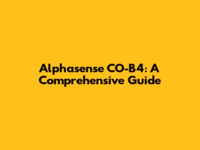 Alphasense CO-B4: A Comprehensive Guide