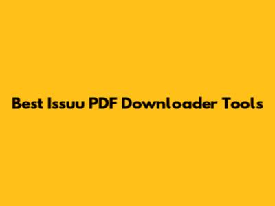 Best Issuu PDF Downloader Tools