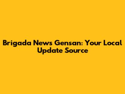 Brigada News Gensan: Your Local Update Source