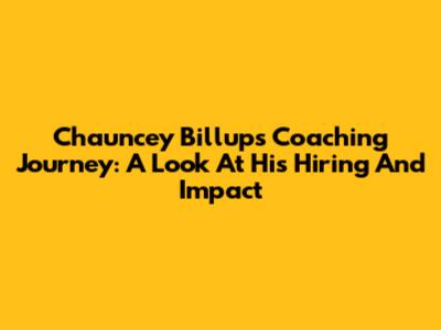Chauncey Billups' Coaching Journey: A Look At His Hiring And Impact