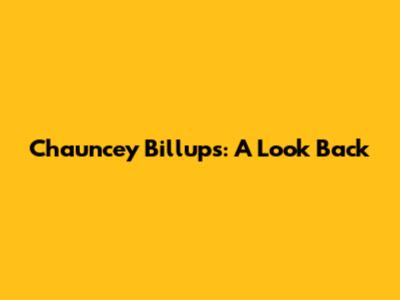 Chauncey Billups: A Look Back