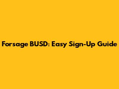 Forsage BUSD: Easy Sign-Up Guide