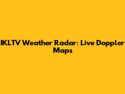 IKLTV Weather Radar: Live Doppler Maps