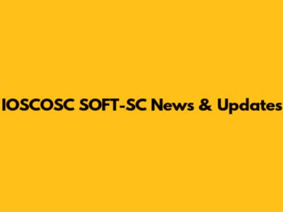 IOSCOSC SOFT-SC News & Updates