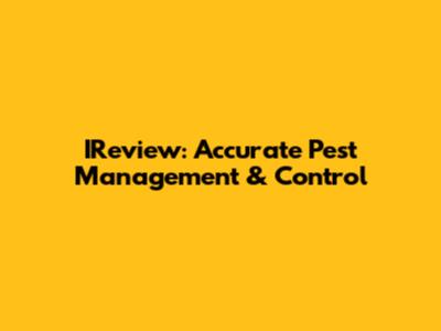 IReview: Accurate Pest Management & Control