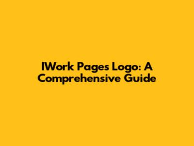 IWork Pages Logo: A Comprehensive Guide