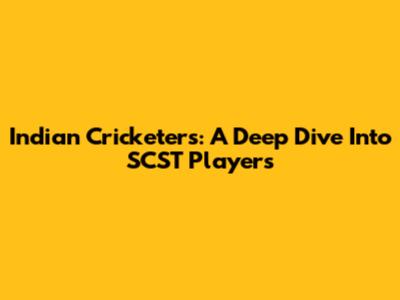 Indian Cricketers: A Deep Dive Into SCST Players