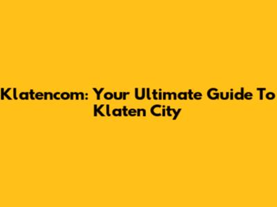 Klatencom: Your Ultimate Guide To Klaten City
