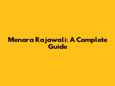 Menara Rajawali: A Complete Guide
