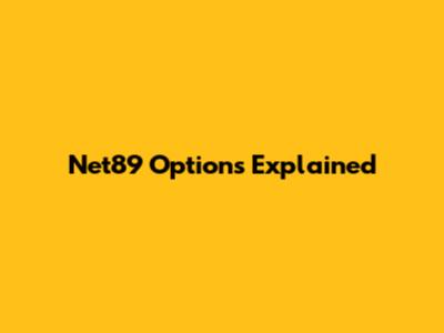 Net89 Options Explained