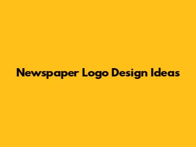 Newspaper Logo Design Ideas