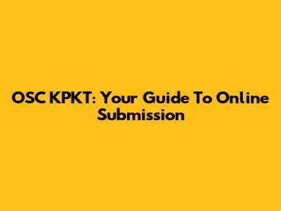 OSC KPKT: Your Guide To Online Submission