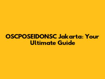 OSCPOSEIDONSC Jakarta: Your Ultimate Guide