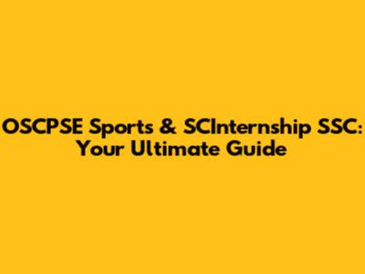 OSCPSE Sports & SCInternship SSC: Your Ultimate Guide