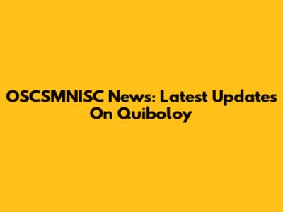 OSCSMNISC News: Latest Updates On Quiboloy