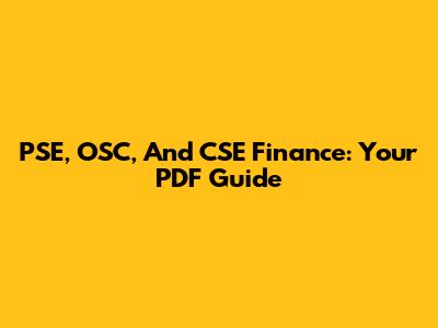 PSE, OSC, And CSE Finance: Your PDF Guide