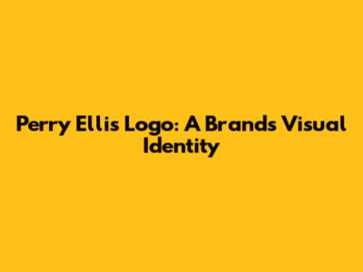 Perry Ellis Logo: A Brand's Visual Identity